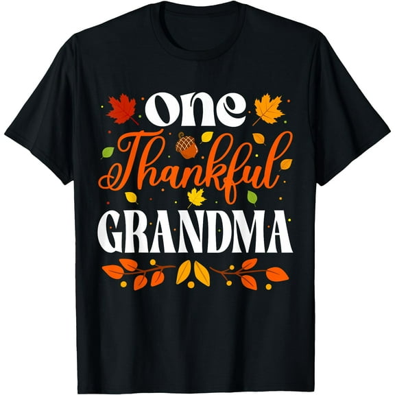 One Thankful Grandma Thanksgiving Family Autumn Fall Grandma T-Shirt