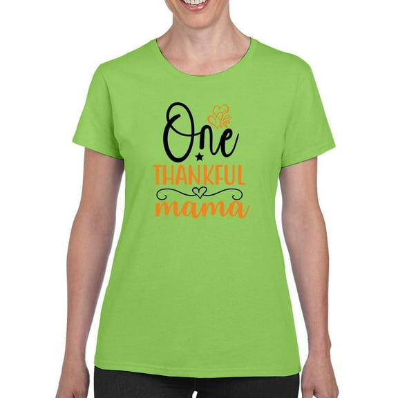 One Thankful Mama. T-Shirt Women -Image by Shutterstock, Female Large