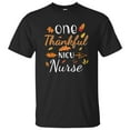 thumbnail image 1 of One Thankful Nicu Nurse Fall Season Leaves Pumpkin Neonatal Funny Autumn Thanksgiving Men Women Unisex T-Shirt, 1 of 5