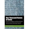 thumbnail image 1 of One Thousand Names of Soma: Elements of Religious and Divine Ecstasy (Paperback), 1 of 1