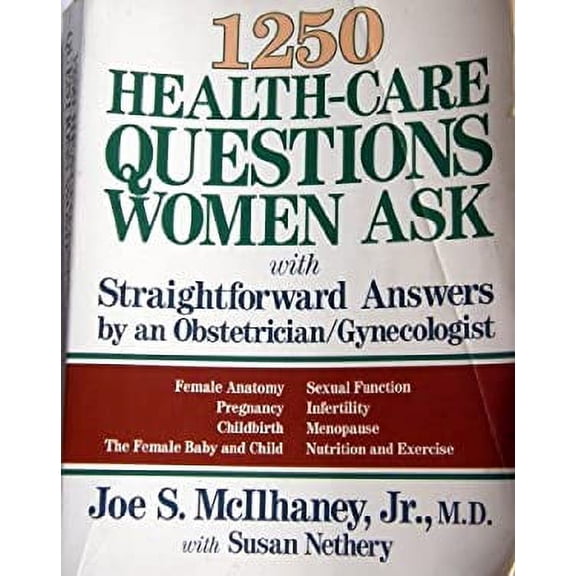 Pre-Owned One Thousand Two Hundred and Fifty Health-Care Questions Women Ask (Paperback) 0801062365 9780801062360