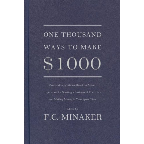 One Thousand Ways to Make $1000, (Paperback)