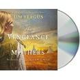 thumbnail image 1 of One Thousand White Women Series: The Vengeance of Mothers : The Journals of Margaret Kelly & Molly McGill: A Novel (Series #2) (CD-Audio), 1 of 1