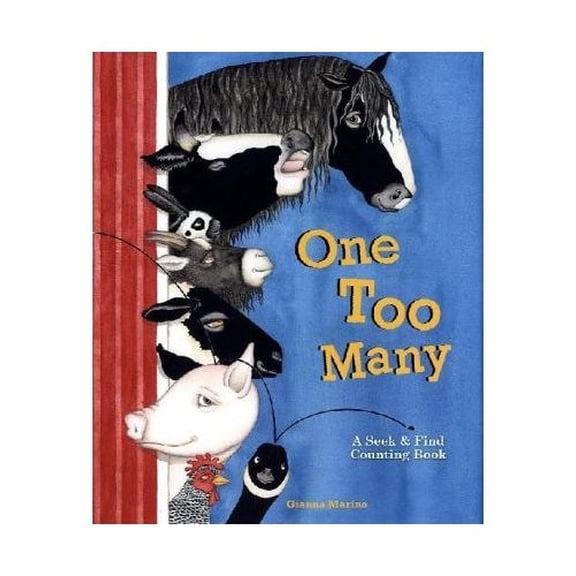 Pre-Owned One Too Many: A Seek & Find Counting Book (Hardcover) 0811869083 9780811869089