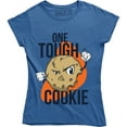 thumbnail image 1 of One Tough Cookie - Funny Cute Cookies Design Women's T-Shirt, 1 of 4