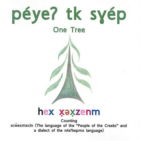 One Tree: Counting: the Language of the People of the Creeks, (Paperback)