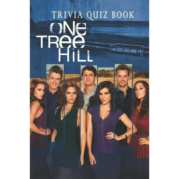 One Tree Hill: Trivia Quiz Book (Paperback)