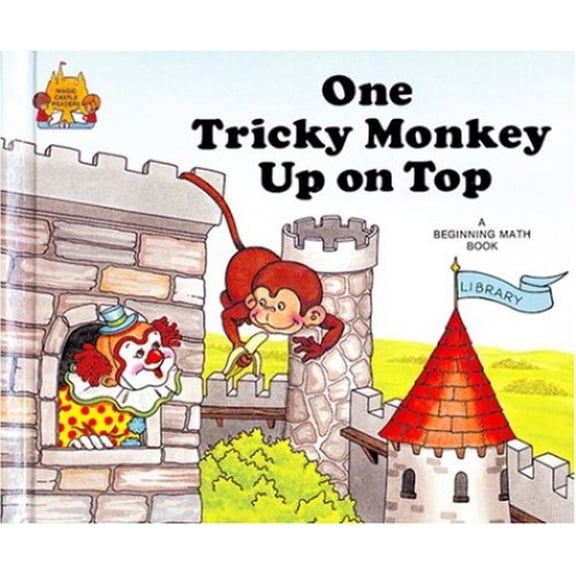 Pre-Owned One Tricky Monkey Up on Top (Magic Castle Readers Math), 9780895656858, 089565685X, Paperback,