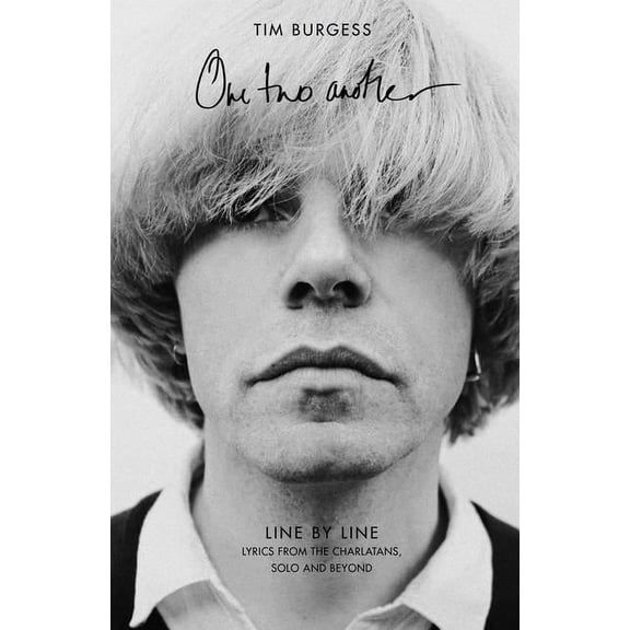 One Two Another : Line By Line: Lyrics from The Charlatans, Solo and Beyond (Paperback)