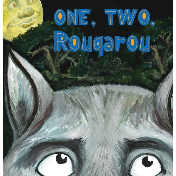 Pre-Owned One, Two, Rougarou, (Board Book)