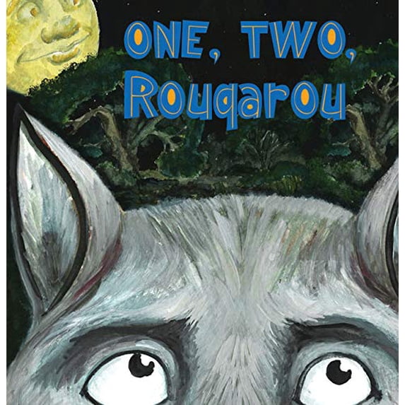 Pre-Owned One, Two, Rougarou, (Board Book)