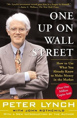 Pre-Owned One Up On Wall Street: How To Use What You Already Know To Make Money In The Market, 9780743200400, 0743200403, Paperback, 2nd edition