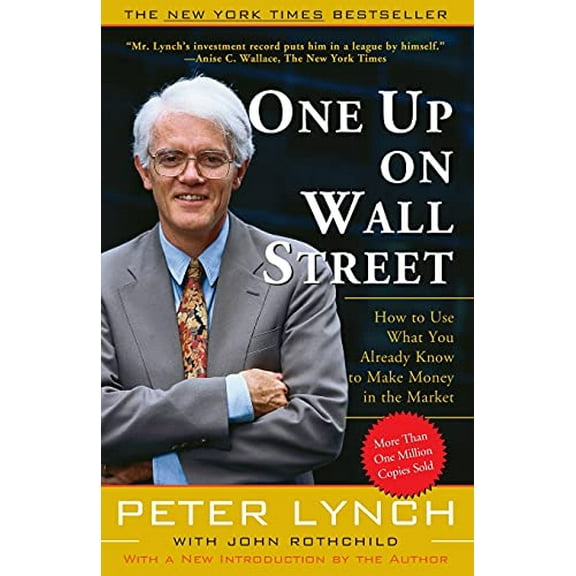 Pre-Owned One Up On Wall Street: How To Use What You Already Know To Make Money In The Market, 9780743200400, 0743200403, Paperback, 2nd edition