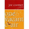 thumbnail image 1 of One Vacant Chair (Paperback) by Joe Coomer, 1 of 1