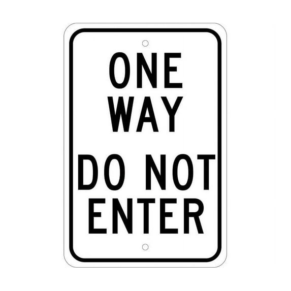 One Way Do Not Enter Sign