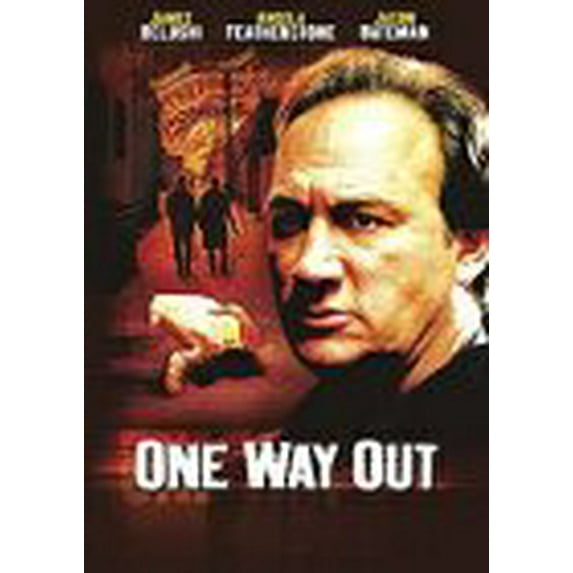 One Way Out