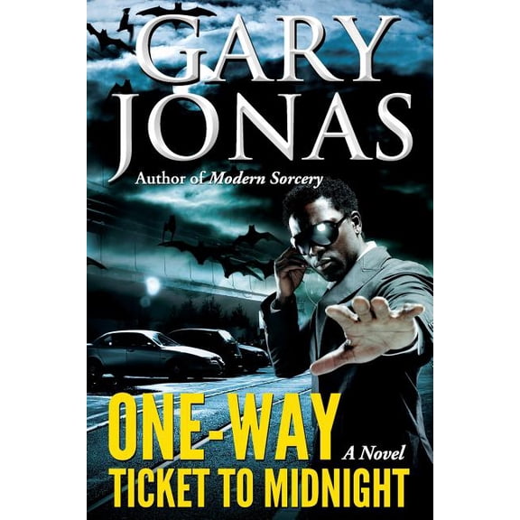 One-Way Ticket to Midnight: A Novel