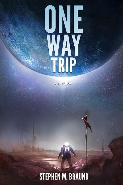 One Way Trip : A Novella (Paperback)