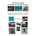 thumbnail image 1 of One Way to Develop an Adventure or Outdoor Program (Paperback), 1 of 1