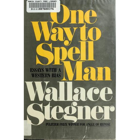 Pre-Owned One Way to Spell Man: Essays with a Western Bias (Hardcover) 0385177208 9780385177207