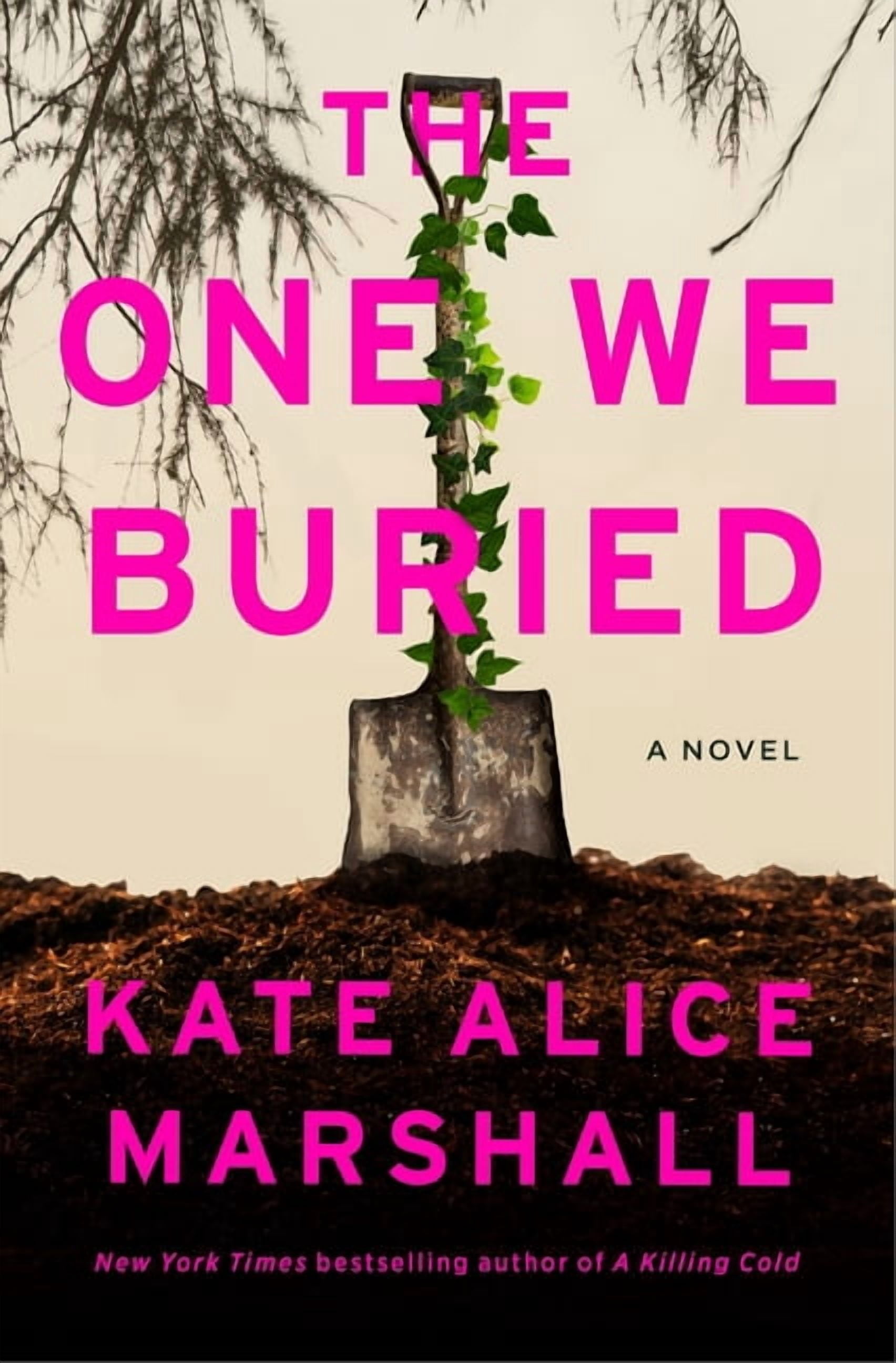 The One We Buried, (Hardcover)