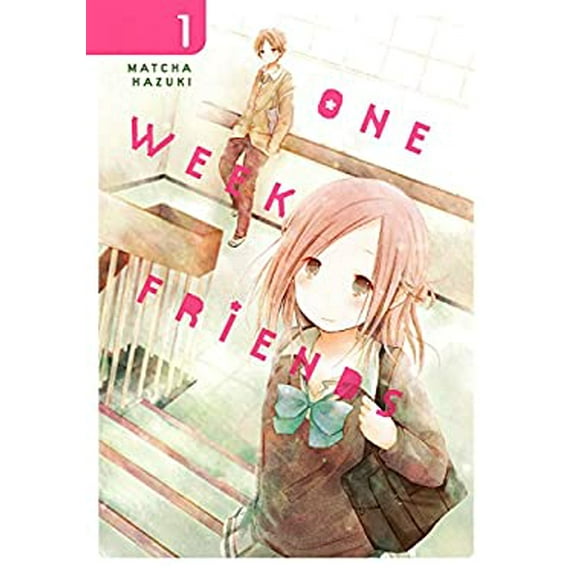 Pre-Owned One Week Friends, Vol. 1 (Paperback) 0316414166 9780316414166
