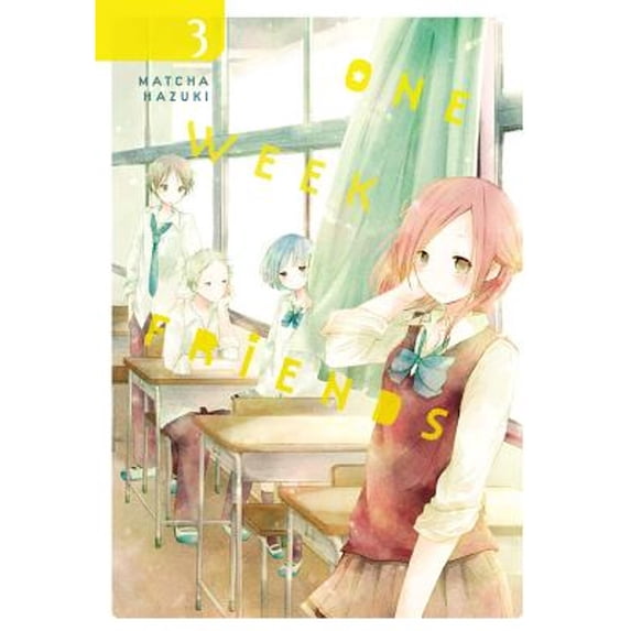 Pre-Owned One Week Friends, Vol. 3 (Paperback) 0316447390 9780316447393