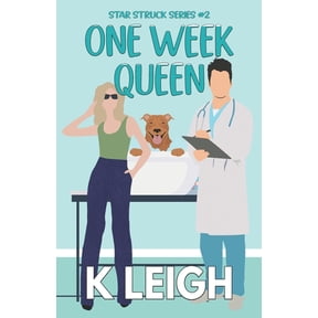 Star Struck One Week Queen: A Single Mom Workplace Romance, Book 2, (Paperback)