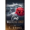 thumbnail image 1 of One Weekend Only, (Paperback), 1 of 1