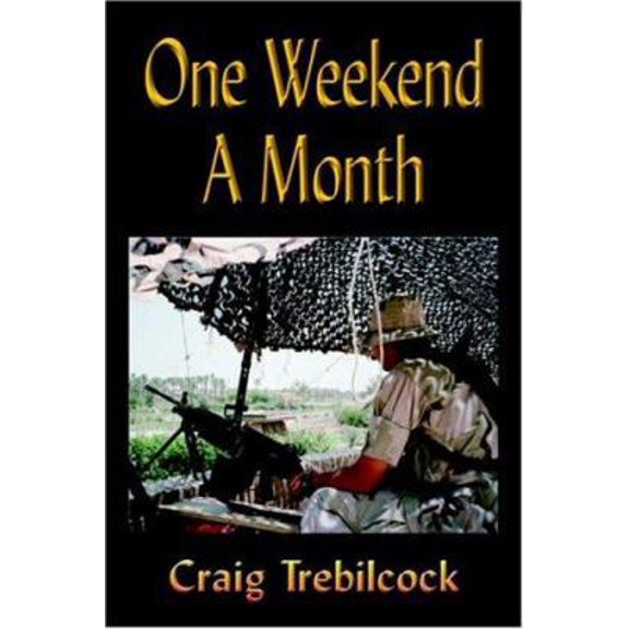 Pre-Owned One Weekend a Month (Paperback) 1591138922 9781591138921