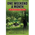 thumbnail image 1 of One Weekend a Month: An Account of Two Lives, (Paperback), 1 of 1