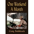 thumbnail image 1 of One Weekend a Month (Paperback), 1 of 1
