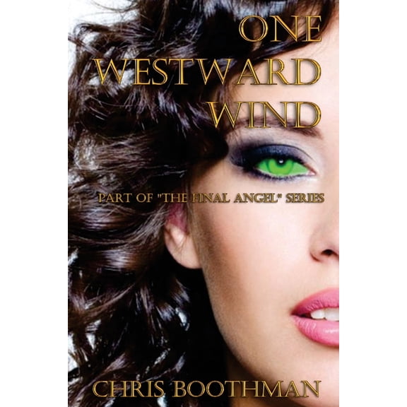 One Westward Wind (Paperback)