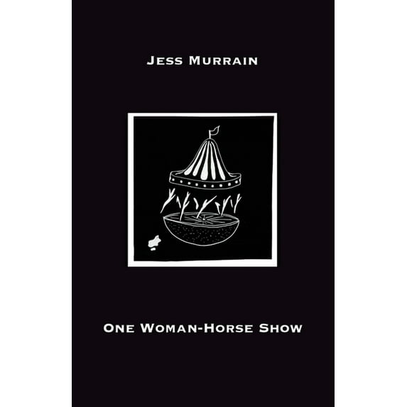 One Woman-Horse Show, (Paperback)