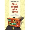 thumbnail image 1 of One Word at a Time: A Road Map for Navigating Through Dyslexia and Other Learning, (Paperback), 1 of 1