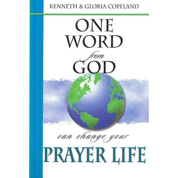 One Word from God Can Change Your Prayer Life