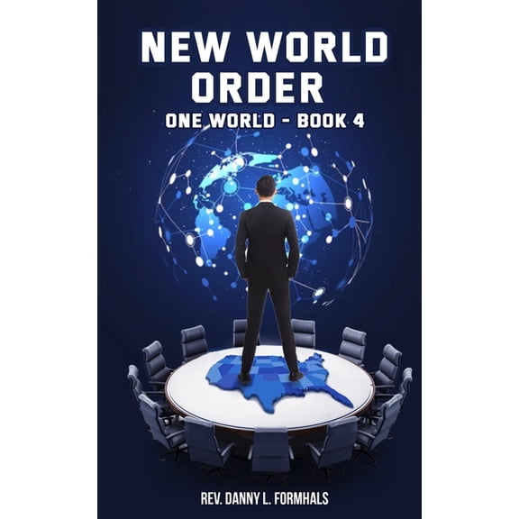 One World New World Order, Book 4, (Paperback)