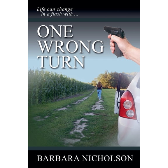 One Wrong Turn, (Paperback)