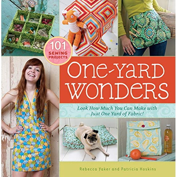 Pre-Owned One-Yard Wonders: 101 Sewing Projects by Patricia Hoskins and Rebecca Yaker (Spiral-bound), Home, Hobbies, & Garden CRAFTS & HOBBIES / Sewing, English