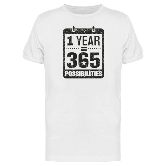 One Year 365 Possibilities Tee Men's -Image by Shutterstock
