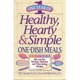 thumbnail image 1 of Pre-Owned One Year of Healthy, Hearty & Simple One-Dish Meals: 365 Low-Fat, Fat-Free, Delicious and Time-Saving Recipes (Paperback) 1565611020 9781565611023, 1 of 1