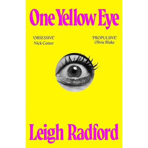 Leigh Radford One Yellow Eye (Hardcover)