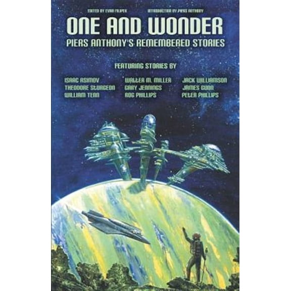 One and Wonder: Piers Anthony's Remembered Stories (Paperback)
