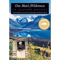 thumbnail image 1 of Pre-Owned One man's wilderness : an alaskan odyssey: 9780882405131, 1 of 1