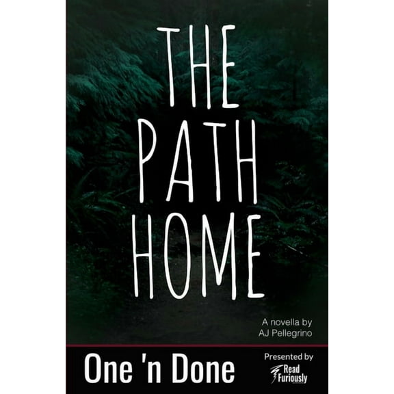 One 'n Done The Path Home, Book 6, (Paperback)
