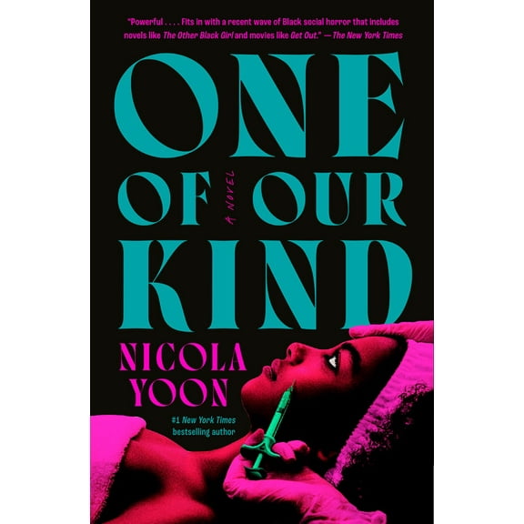 Nicola Yoon: One of Our Kind: A Novel (Paperback)