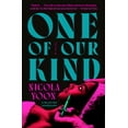 thumbnail image 1 of One of Our Kind: A Novel (Paperback), 1 of 6