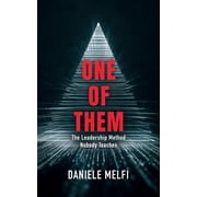 One of Them The Leadership Method Nobody Teaches, Paperback