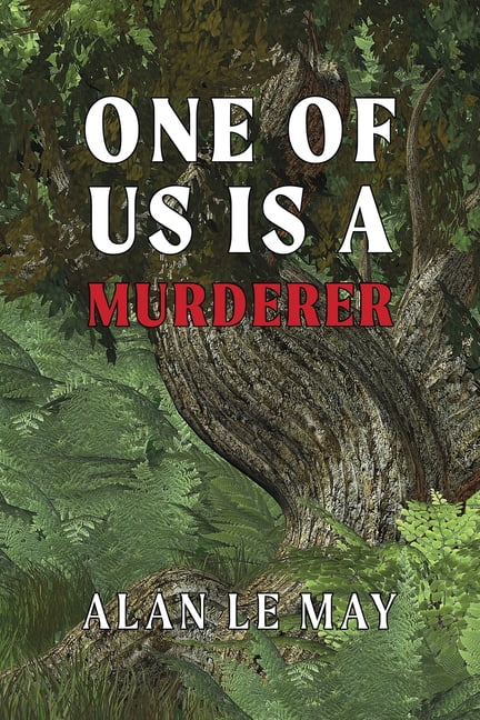 One of Us is a Murderer, (Paperback)