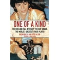 thumbnail image 1 of Pre-Owned One of a Kind: The Rise and Fall of Stuey ', the Kid', Ungar, the World's Greatest Poker Player (Paperback) 074347659X 9780743476591, 1 of 1